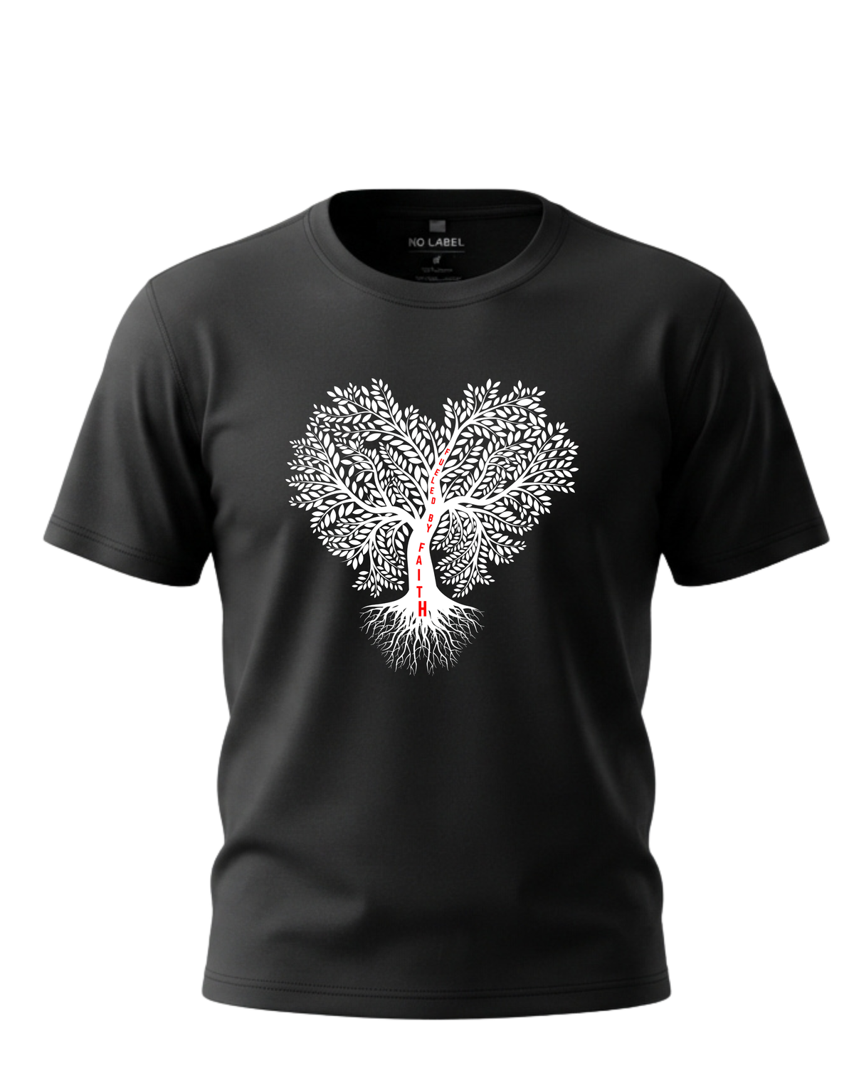 Fueled by Faith - Heart Tree Rooted Tshirt
